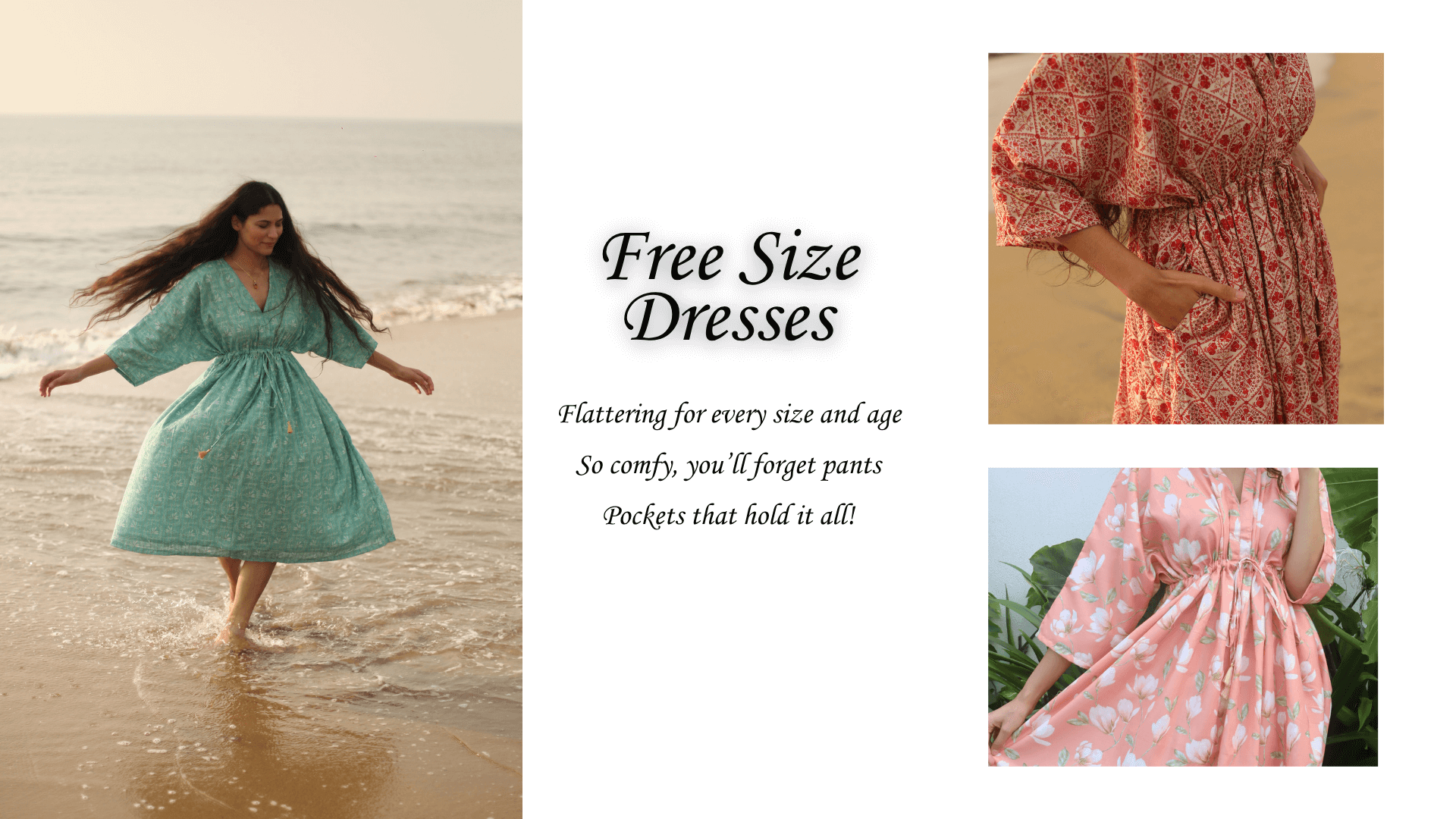 Free Size dresses that fit all bodies, for all ages, easy to wear, beautiful indian prints