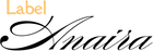 Label Anaira